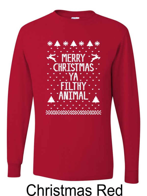 Merry Christmas Ya Filthy Animal Long Sleeve Graphic Tee (PLUS)