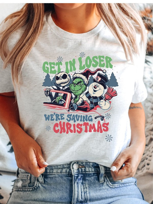 Get In Loser We're Saving Christmas Graphic Tee (PLUS)