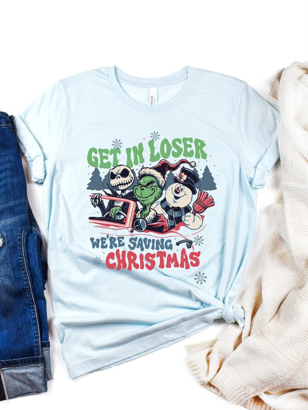 Get In Loser We're Saving Christmas Graphic Tee (PLUS)