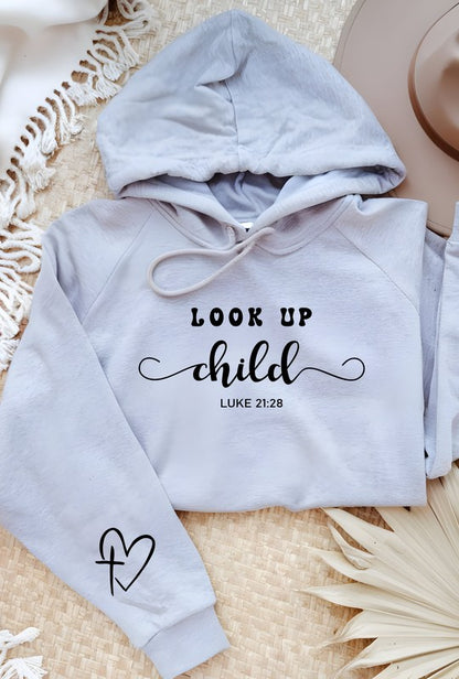 Look Up Child Luke 21:28 Graphic Hoodie