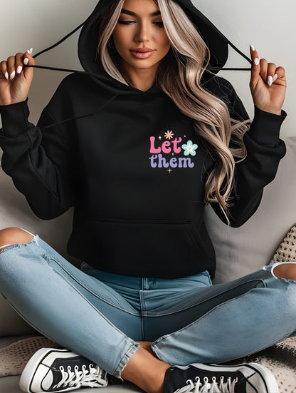 Let Them -- Keep Shining Graphic Hoodie