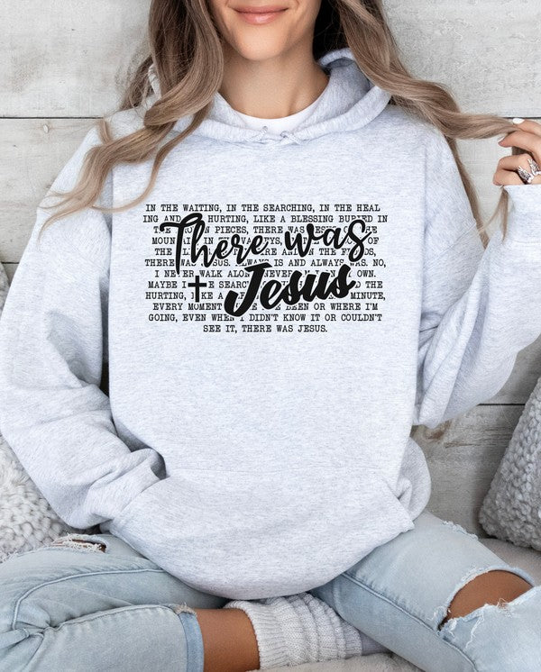 There Was Jesus Graphic Hoodie- Plus