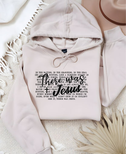 There Was Jesus Graphic Hoodie- Plus