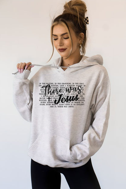 There Was Jesus Graphic Hoodie- Plus