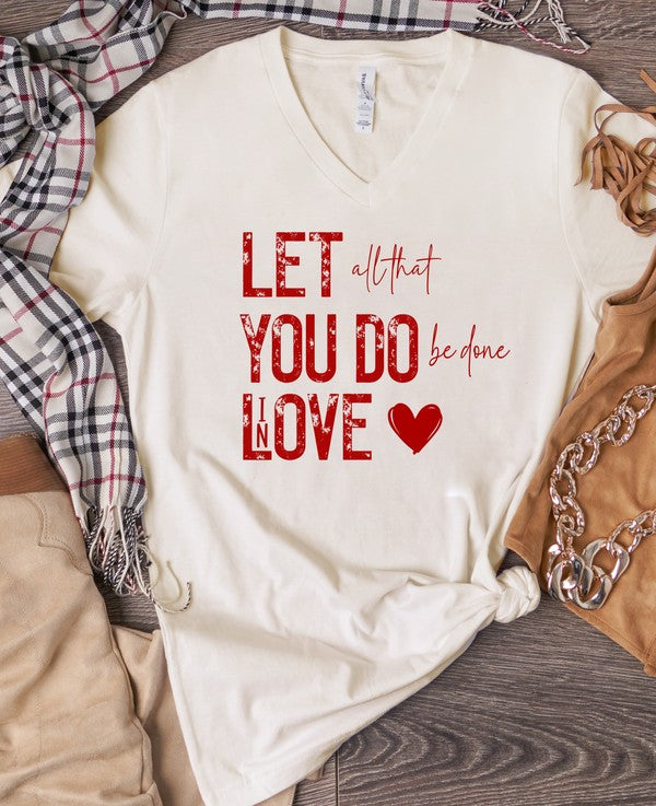 Do Everything in Love Tee