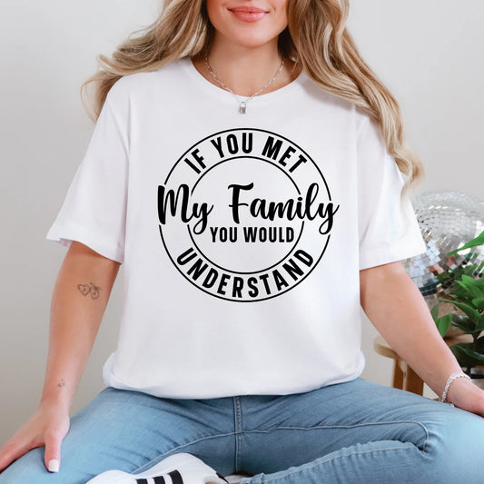 You Would Understand Graphic Tee
