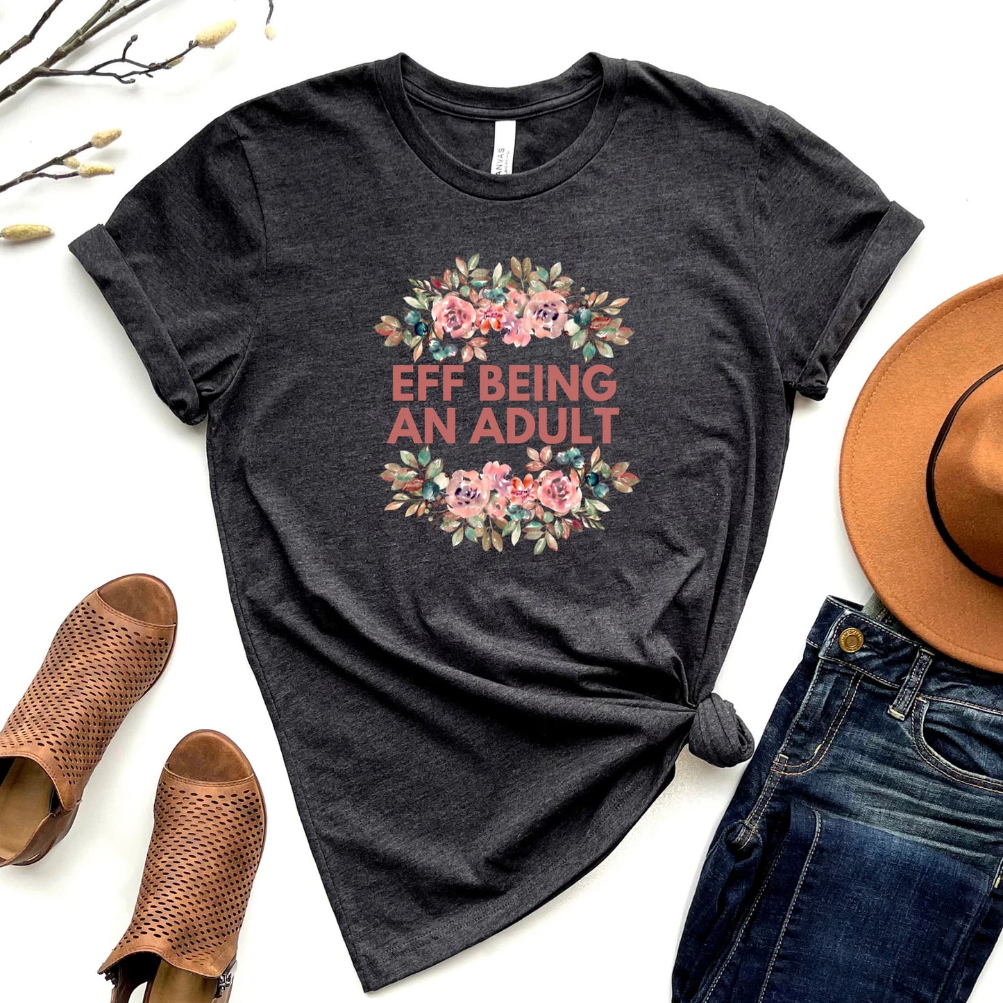 Eff Being An Adult Graphic Tee
