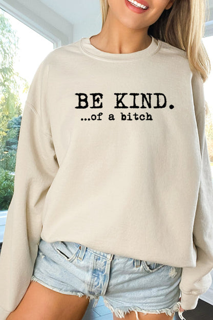 Be Kind Sweatshirt Graphic Sweatshirt