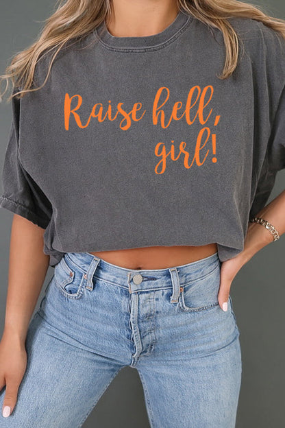 Raise Hell Girl Oversized Graphic Tee