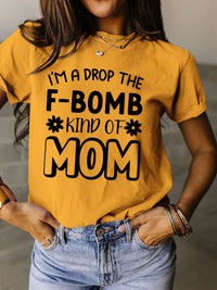 PREORDER F-Bomb Mom T-Shirt