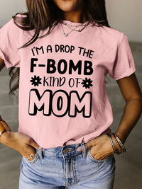 PREORDER F-Bomb Mom T-Shirt