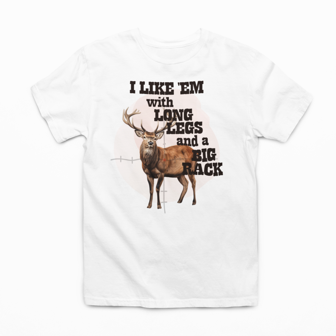 I Like Them With Long Legs And A Big Rack Graphic Tee