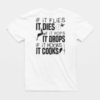 If It Flies It Dies Graphic Tee