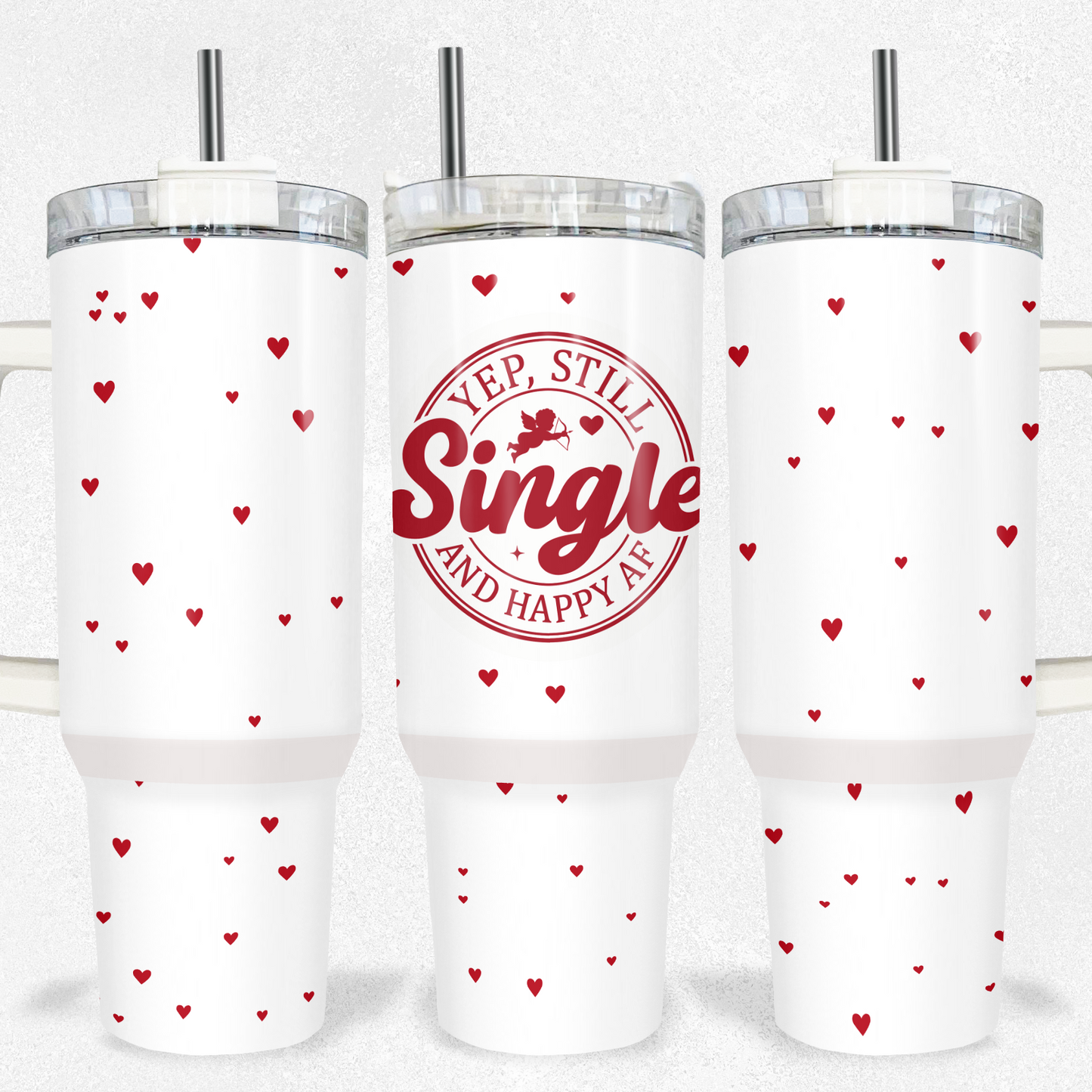 Sassy & Single Valentine Tumbler – 40oz