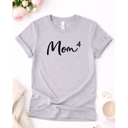 Mom Of 4 Graphic Tee