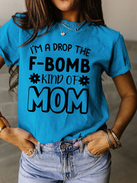 PREORDER F-Bomb Mom T-Shirt