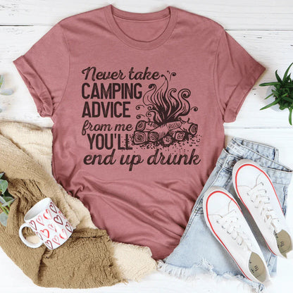 Never Take Camping Advice From Me Graphic Tee