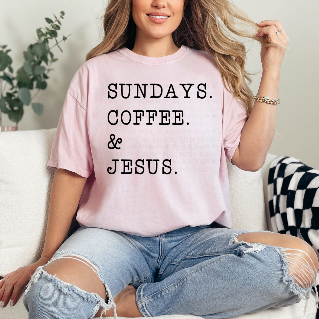 Sundays Coffee & Jesus Tee