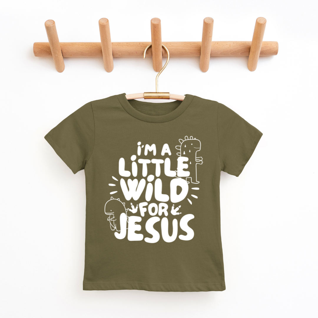 I'm A Little Wild For Jesus Youth & Toddler Tee